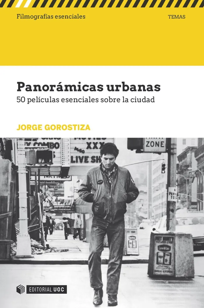 Panoramicas Urbanas 50 Películas Esenciales Sobre la Ciudad