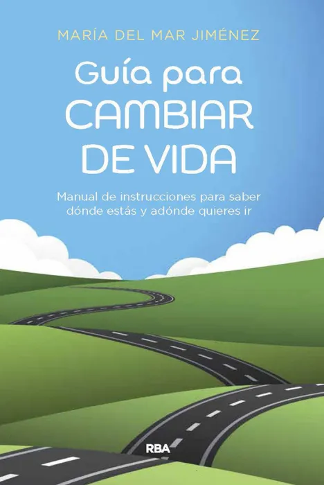Guía para Cambiar de Vida