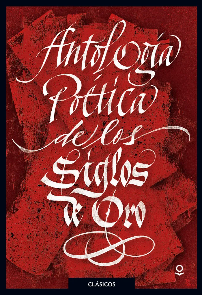 Antología Poética del Siglos de Oro