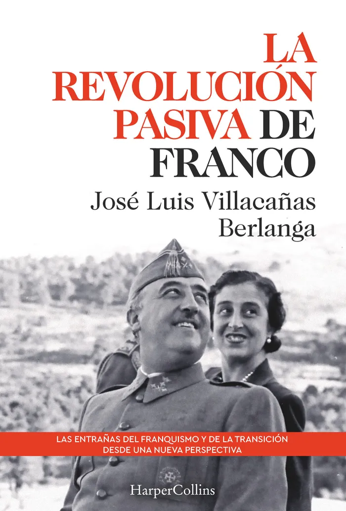 La Revolución Pasiva de Franco