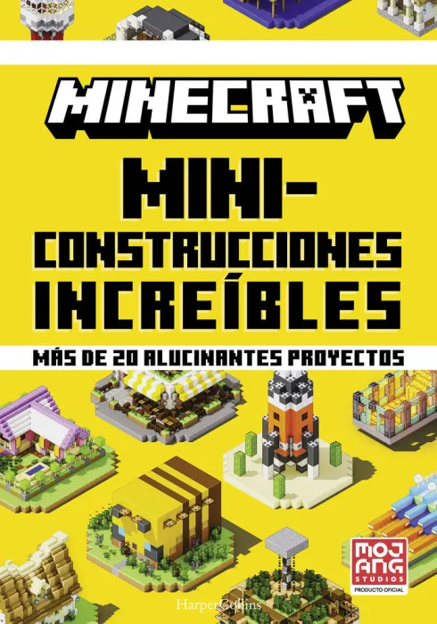 Minecraft. Miniconstrucciones Increibles