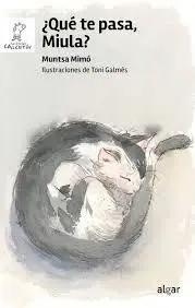 Que te Pasa,Miula?