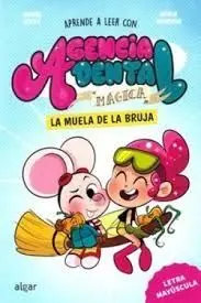 Agencia Dental Mágica 4 la Muela de la Bruja