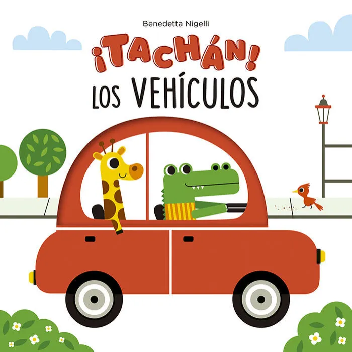 Tachán! los Vehículos!