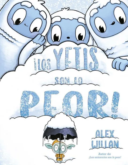 Los Yetis Son lo Peor!