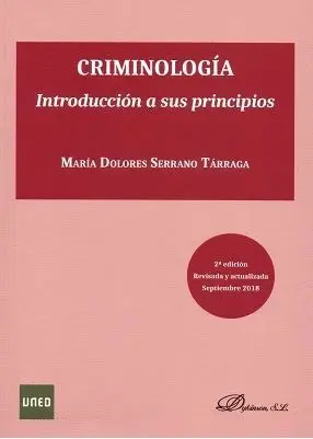 Criminologia. Introducción a Sus Principios