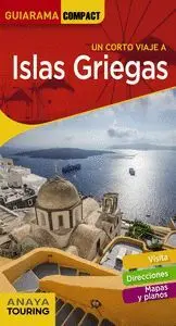 Un Corto Viaje a Islas Griegas