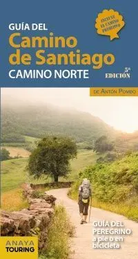 Guia del Camino de Santiago. Camino Norte