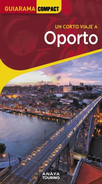 Un Corto Viaje a Oporto