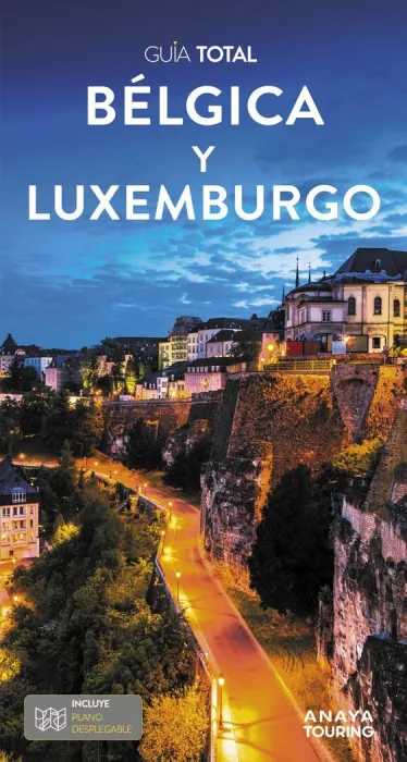 Bélgica y Luxemburgo Guia Total
