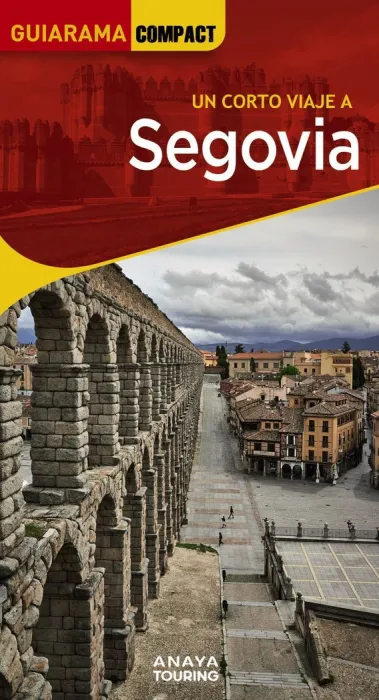Un Corto Viaje a Segovia - Guiarama Compact