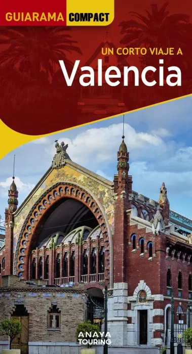 Un Corto Viaje a Valencia. Guiarama