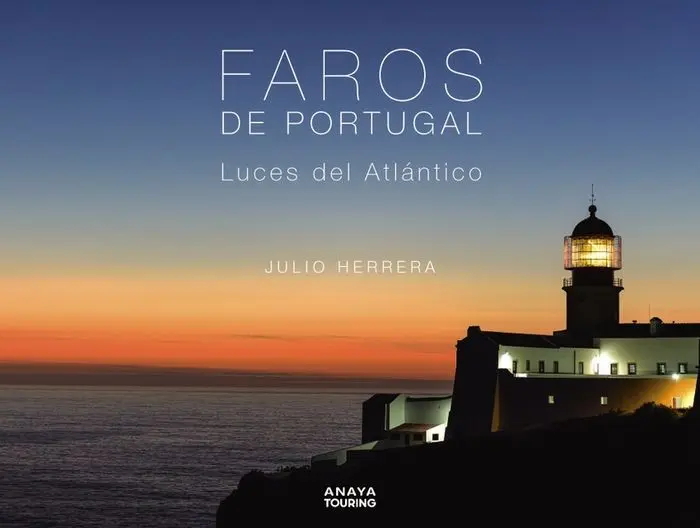 Faros de Portugal. Luces del Atlántico