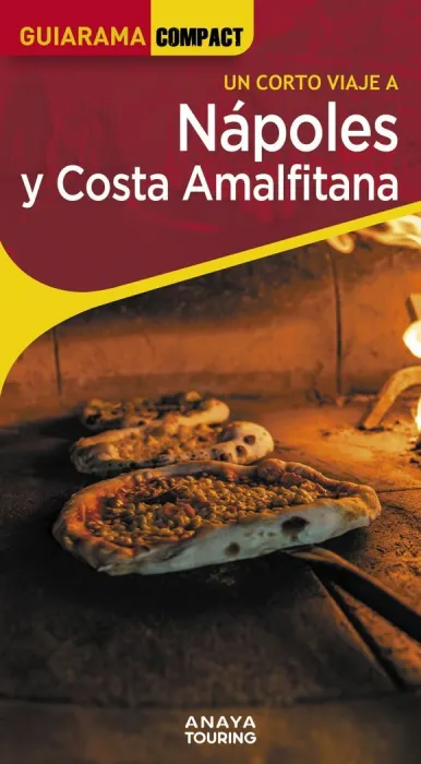 Un Corto Viaje a Nápoles y Costa Amalfitana
