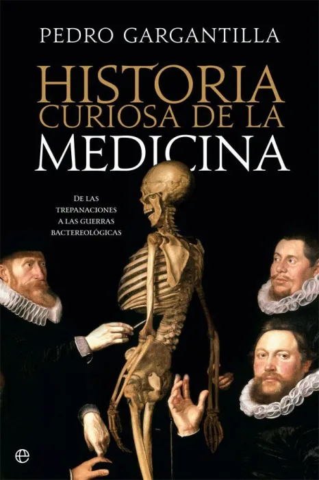 Historia Curiosa de la Medicina