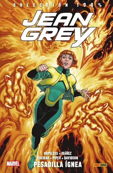 Colección 100% Jean Grey 1. Pesadilla Ígnea