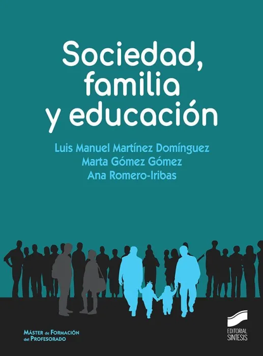 Sociedad, Familia y Educación