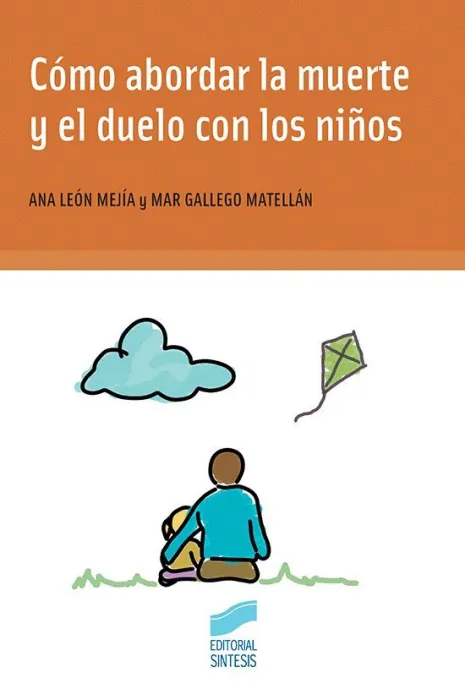 Cómo Abordar la Muerte y el Duelo con los Niños