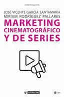 Marketing Cinematográfico y de Series