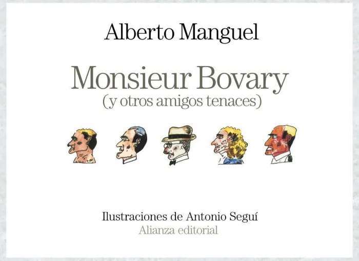Monsieur Bovary (Y Otros Amigos Tenaces)