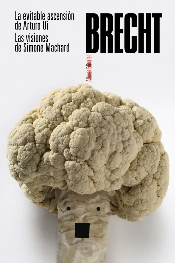 Evitable Ascension de Arturo Ui, la / Visiones de Simone Machard