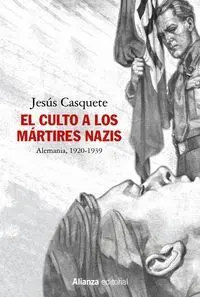 El Culto a los Mártires Nazis. Alemania, 1920-1939