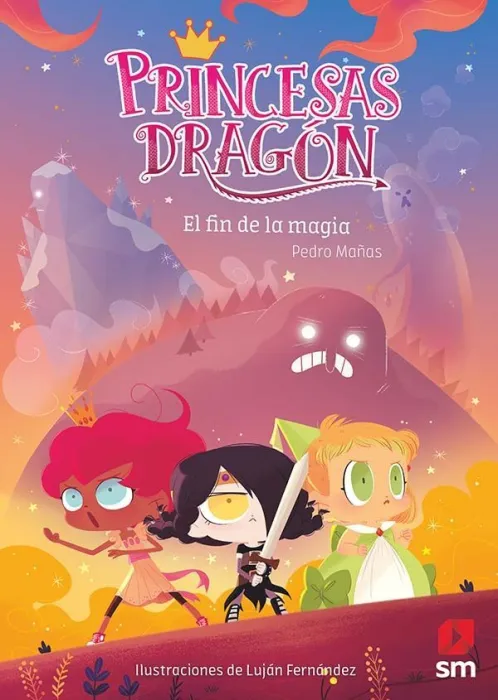 Princesas Dragón 10 - el Fin de la Magia