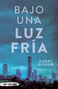 Bajo una Luz Fria