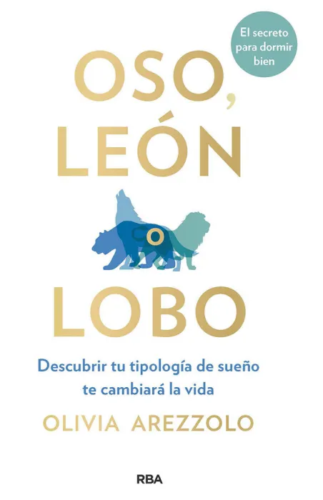 Oso, León o Lobo.