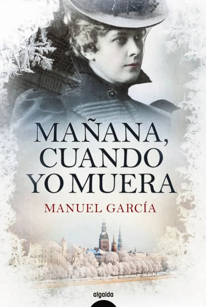 Mañana, Cuando yo Muera