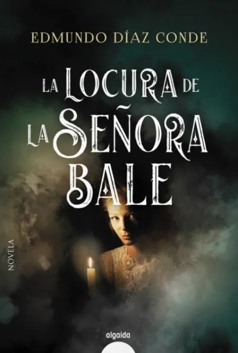 La Locura de la Señora Bale