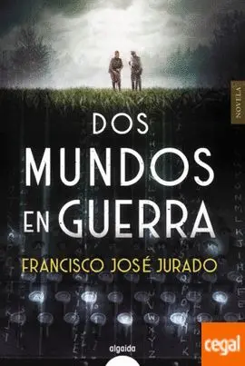 Dos Mundos en Guerra