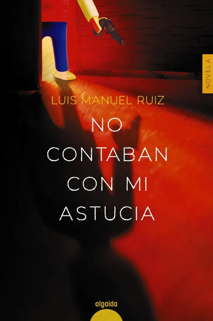 No Contaban con mi Astucia