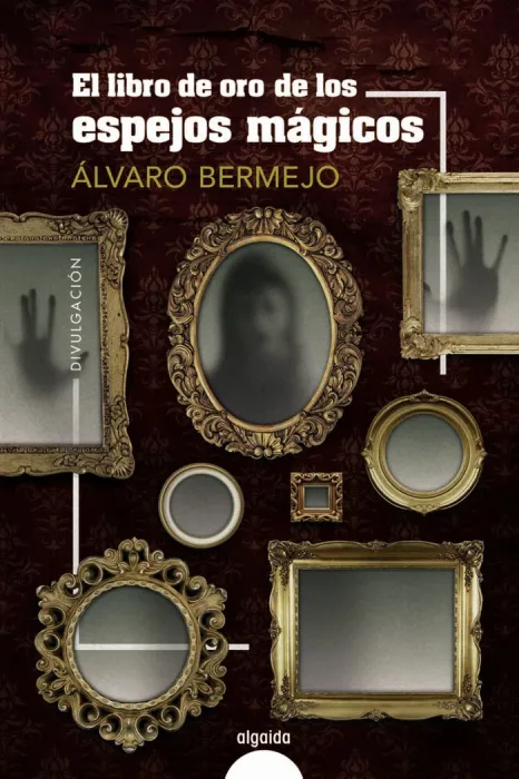 Libro de Oro de los Espejos Mágicos