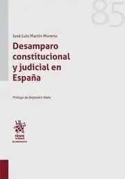 Desamparo Constitucional y Judicial en España