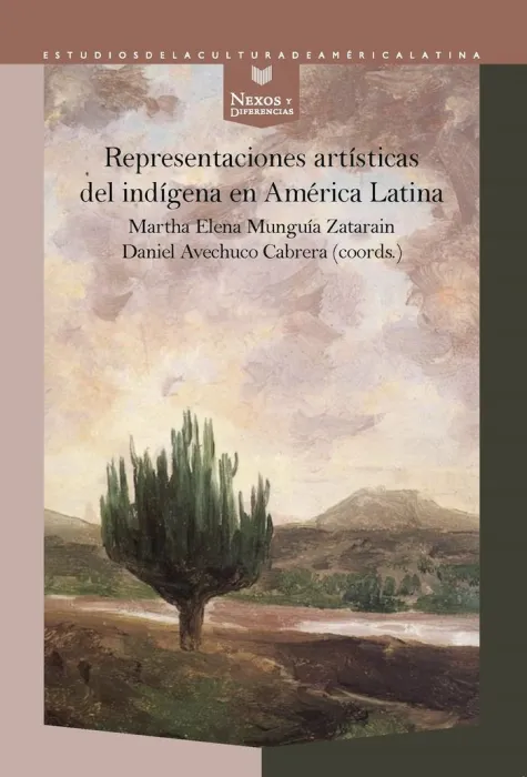 Representaciones Artísticas del Indígena en América Latina