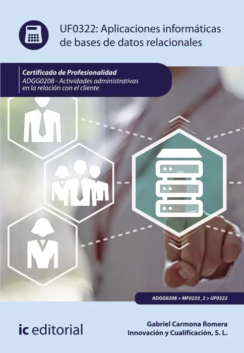 Aplicaciones Informáticas de Bases de Datos Relacionales. Adgg020