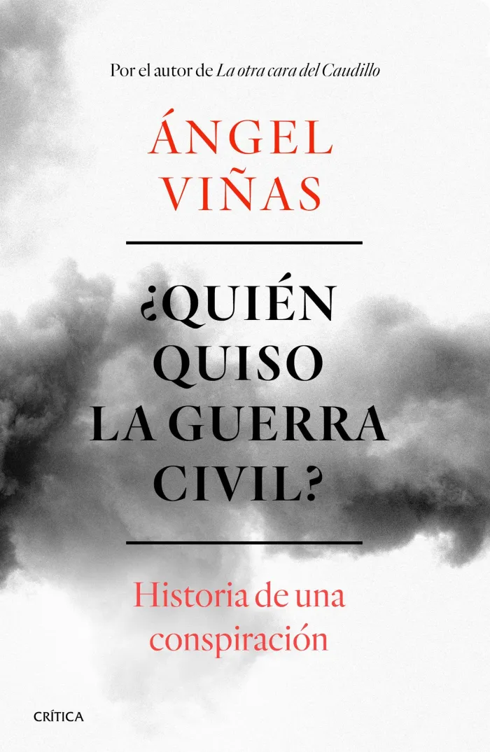 Quién Quiso la Guerra Civil?
