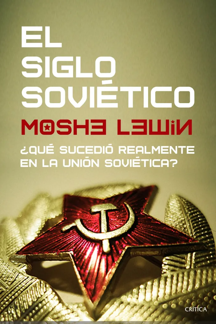 El Siglo Soviético