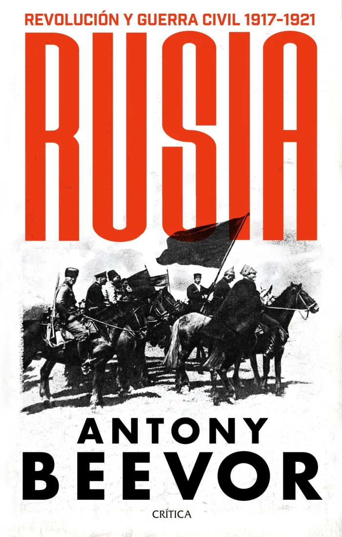 Rusia. Revolución y Guerra Civil, 1917-1921