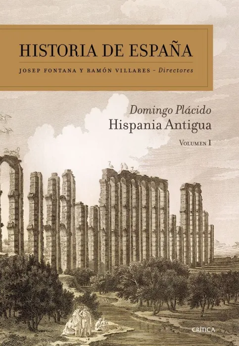 Hispania Antigua. Historia de España T. 1