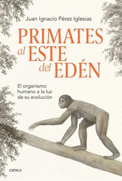 Primates Al este del Edén