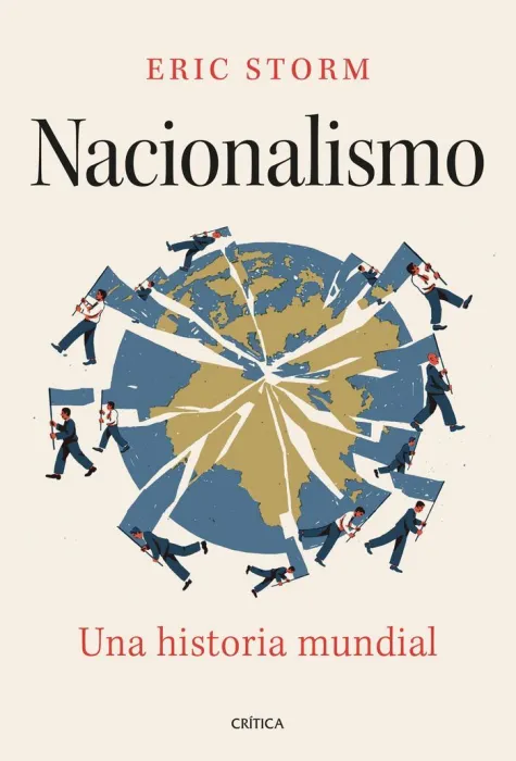 Nacionalismo. Una Historia Mundial