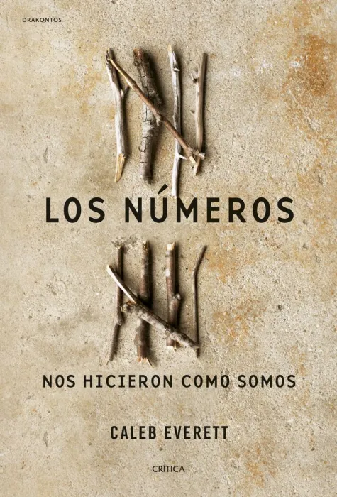 Los Números nos Hicieron Como Somos