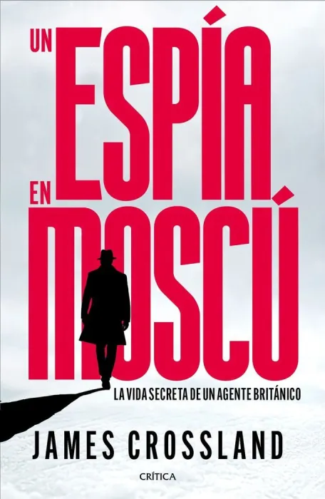 Un Espía en Moscú