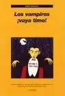 Vampiros ¡Vaya Timo!, los