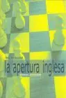 Apertura Inglesa, la. Aprenda Aperturas