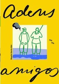 Adios Amigos