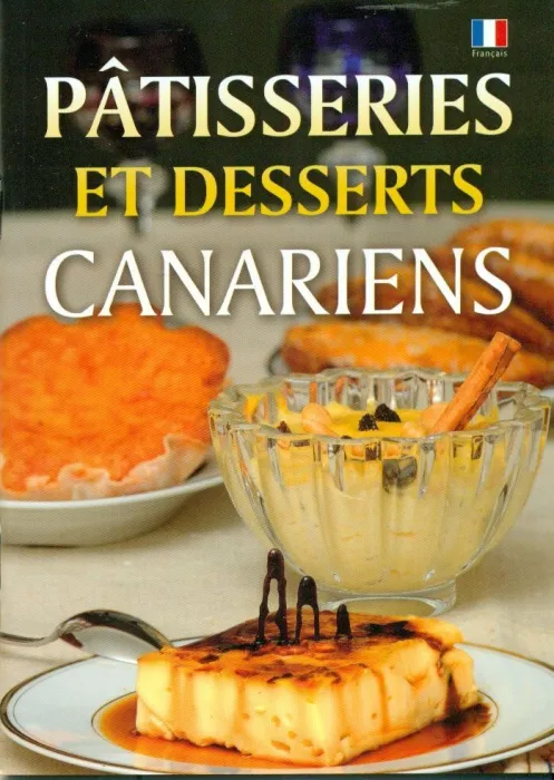 Patisseries Et Desserts Canariens
