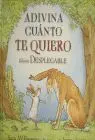 Adivina Cuanto te Quiero (Desplegable)